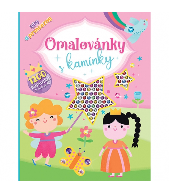 Omalovánky s kamínky Víly a princezny